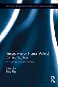 Perspectives on Human-Animal Communication