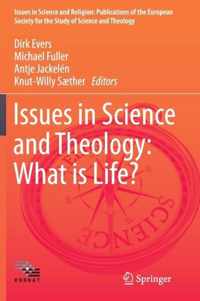 Issues in Science and Theology