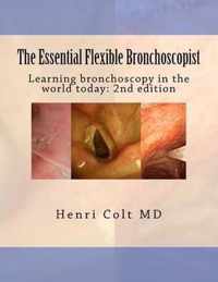 The Essential Flexible Bronchoscopist