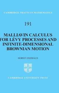 Malliavin Calculus For Levy Processes And Infinite-Dimension