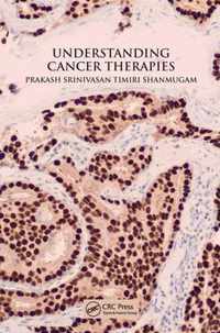 Understanding Cancer Therapies