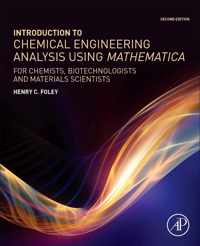 Introduction to Chemical Engineering Analysis Using Mathematica