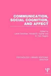 Communication, Social Cognition, and Affect