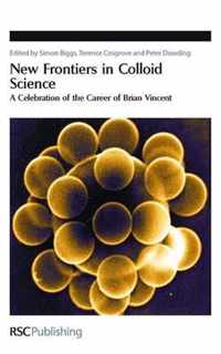 New Frontiers in Colloid Science