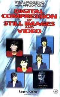 Digital Compression of Still Images and Video