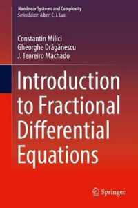 Introduction to Fractional Differential Equations