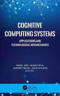 Cognitive Computing Systems