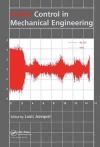 Active Control in Mechanical Engineering: Proceedings of the Mv2 Convention on Active Control in Mechanical Engineering, Lyon, France, 22-23 October 1