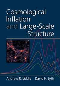 Cosmological Inflation and Large-Scale Structure