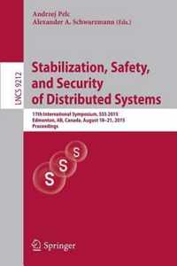 Stabilization Safety and Security of Distributed Systems