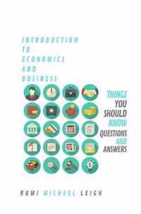 Introduction To Economics And Business Things You Should Know