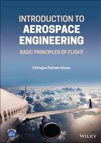 Introduction to Aerospace Engineering - Basic Principles of Flight