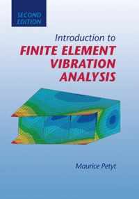 Introduction to Finite Element Vibration Analysis