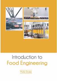 Introduction to Food Engineering