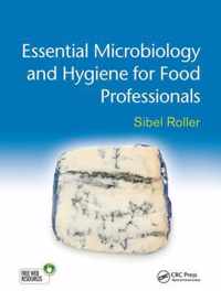 Essential Microbiology and Hygiene for Food Professionals