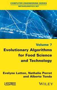 Evolutionary Algorithms for Food Science and Technology