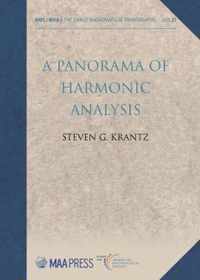 A Panorama of Harmonic Analysis