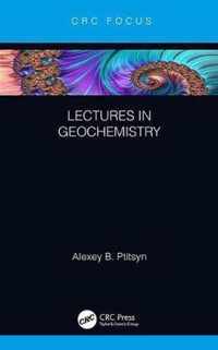 Lectures in Geochemistry