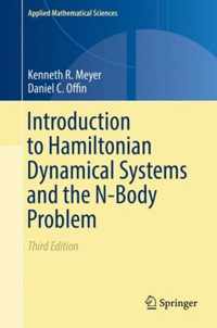 Introduction to Hamiltonian Dynamical Systems and the N-Body Problem