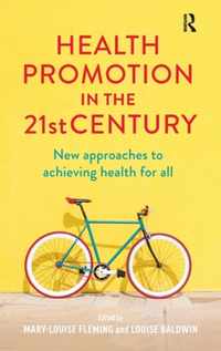 Health Promotion in the 21st Century