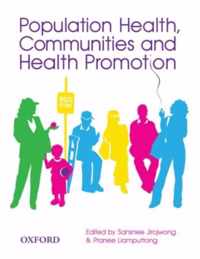 Population Health, Communities and Health Promotion