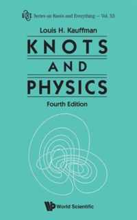 Knots And Physics (Fourth Edition)