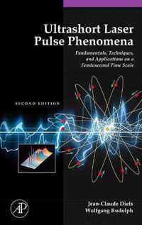 Ultrashort Laser Pulse Phenomena