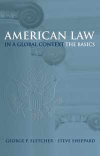 American Law in a Global Context