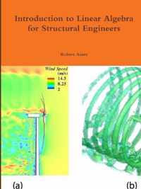 Introduction to Linear Algebra for Structural Engineers