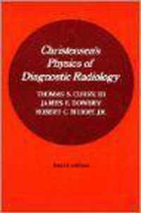 Christensen's Physics Of Diagnostic Radiology