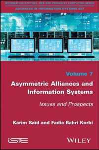 Asymmetric Alliances Management via Information Systems - Issues and Prospects