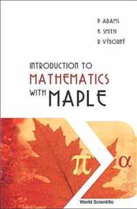 Introduction To Mathematics With Maple