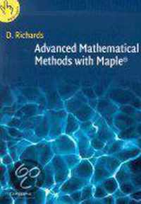 Advanced Mathematical Methods with Maple