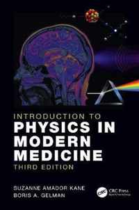 Introduction to Physics in Modern Medicine