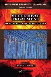 Steel Heat Treatment: Metallurgy and Technologies