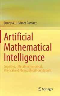 Artificial Mathematical Intelligence