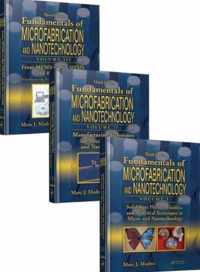 Fundamentals Of Microfabrication And Nanotechnology