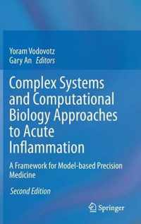 Complex Systems and Computational Biology Approaches to Acute Inflammation