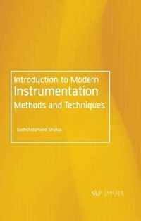 Introduction to Modern Instrumentation Methods and Techniques