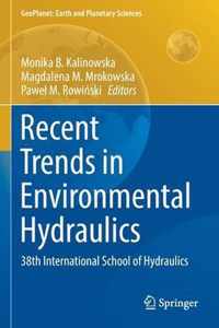 Recent Trends in Environmental Hydraulics