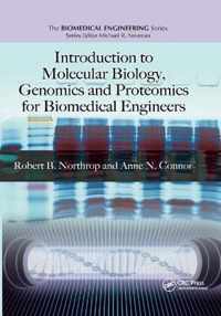 Introduction to Molecular Biology, Genomics and Proteomics for Biomedical Engineers