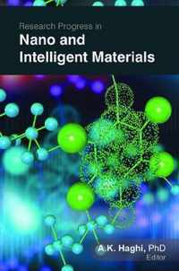 Research Progress in Nano and Intelligent Materials