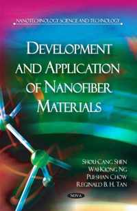 Development & Application of Nanofiber Materials