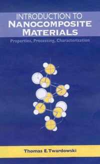 Introduction to Nanocomposite Materials