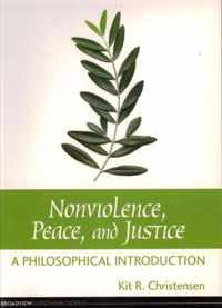 Non-violence, Peace and Justice