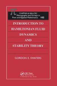 Introduction to Hamiltonian Fluid Dynamics and Stability Theory