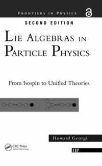 Lie Algebras In Particle Physics