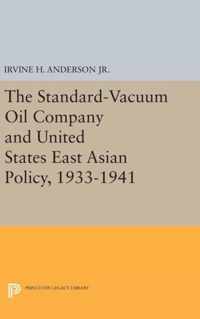 The Standard-Vacuum Oil Company and United States East Asian Policy, 1933-1941