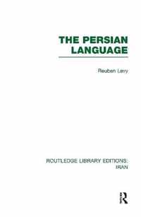 The Persian Language (RLE Iran B)