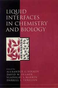 Liquid Interfaces in Chemistry and Biology